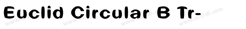 Euclid Circular B Tr字体转换
